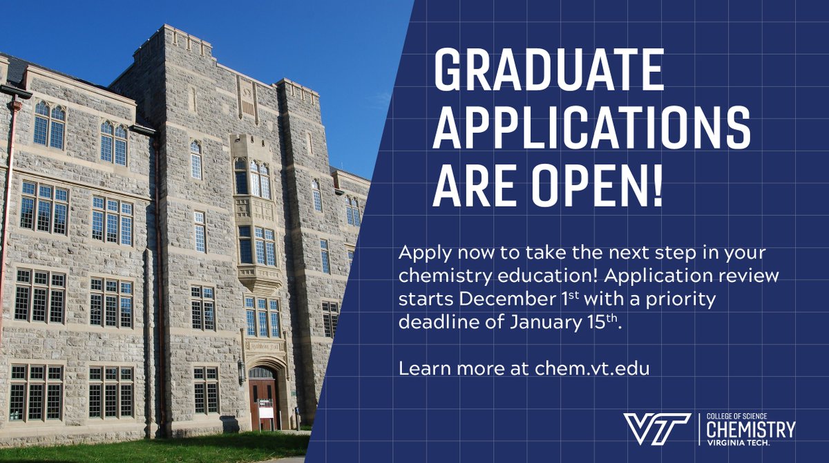 Our graduate program application is now open! Application review begins Dec 1 and applications are due Jan 15. 

Curious about our program? 🤔 We'll be doing a grad program overview here on Twitter Oct 11-15.

In the meantime, learn more on our website: chem.vt.edu