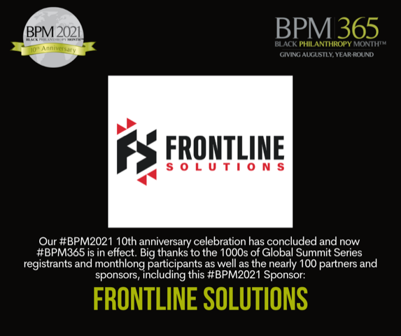 BlackGiving365's tweet photo. Thank you Frontline Solution @helping_change!
#BPM2021 #BPMTENacity #BPM365 #Blackfundingmatters #philanthropy #fundingequity https://t.co/2zcDjpchNz