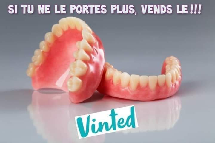 Blague pas drôle on X: #Vinted #Dentier #Vendre #Occasion #Humour  #HumourNoir #Blaguepasdrôle  / X