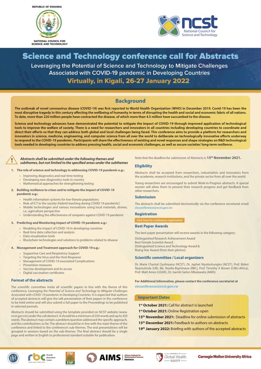 The Theme of the conference is “Leveraging the Potential of Science and Technology to Mitigate Challenges Associated with COVID-19 in Developing Countries”. The call is open from 1st October -15th November 2021.