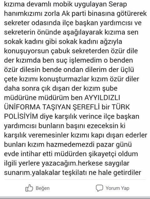 Mersin Mezitli’de polis memuru Nagihan E.’nin, AKP ilçe binasında hakarete uğradığı ve amiri tarafından partiye götürülüp zorla özür diletildiği için canına kıydığı anlaşılalı bir gün oldu.