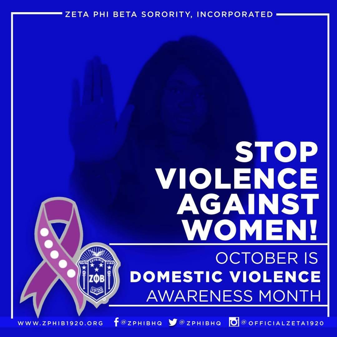 PiZetaZeta's tweet photo. *trigger warning* October is Domestic Violence awareness month. 

#zetaphibeta #zphib1920 #PiZetaZeta https://t.co/1xWORnT1kh