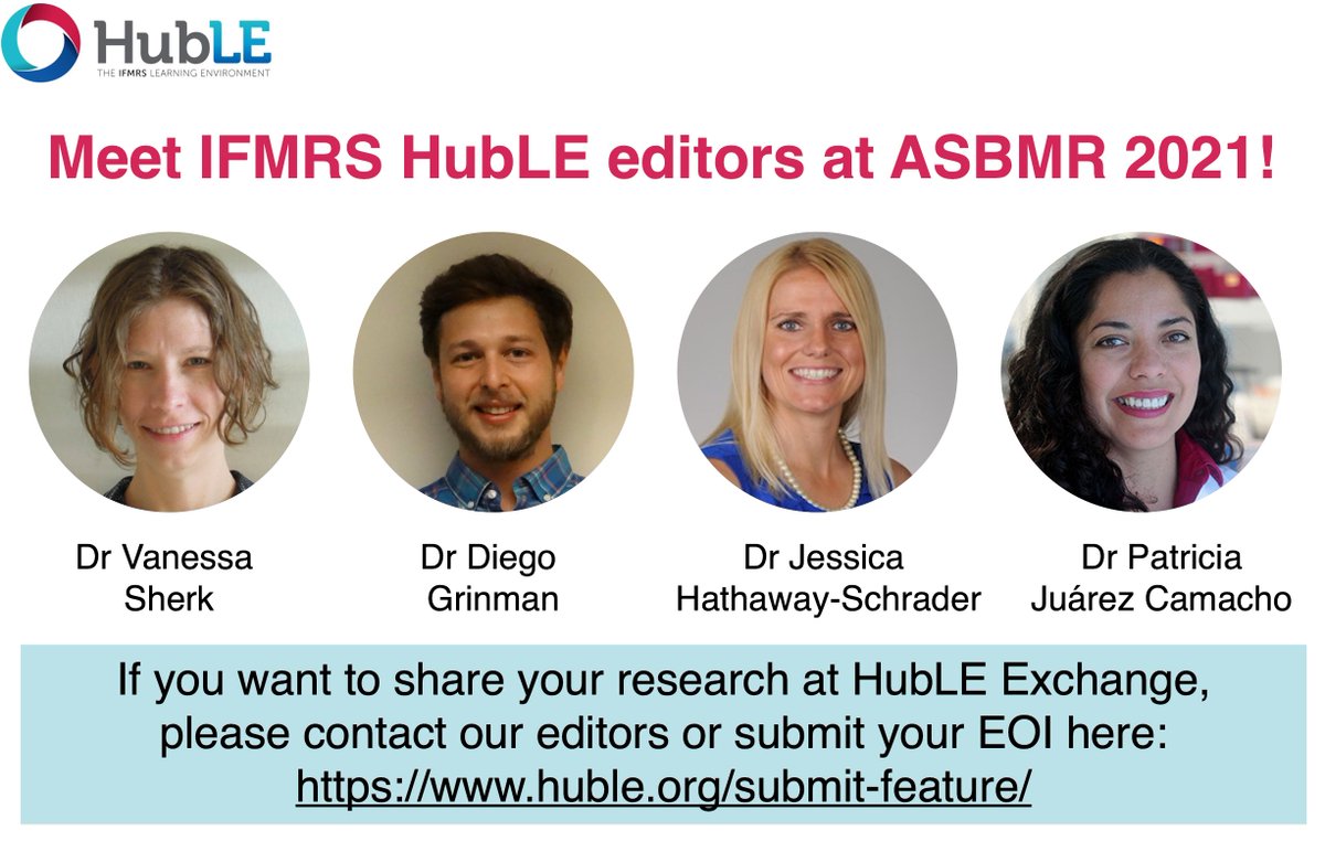 Meet our editors @PhdSherk @diegogrin <a href="/DrPatyJuarez/">Patricia Juárez Camacho, PhD</a> and Dr Jessica Hathaway-Schrader at #ASBMR2021! 

Please feel free to reach us if you have any questions about HubLE, or you want to share your research at HubLE Exchange.

<a href="/IFMRSGlobal/">IFMRS</a> <a href="/ASBMR/">ASBMR</a>