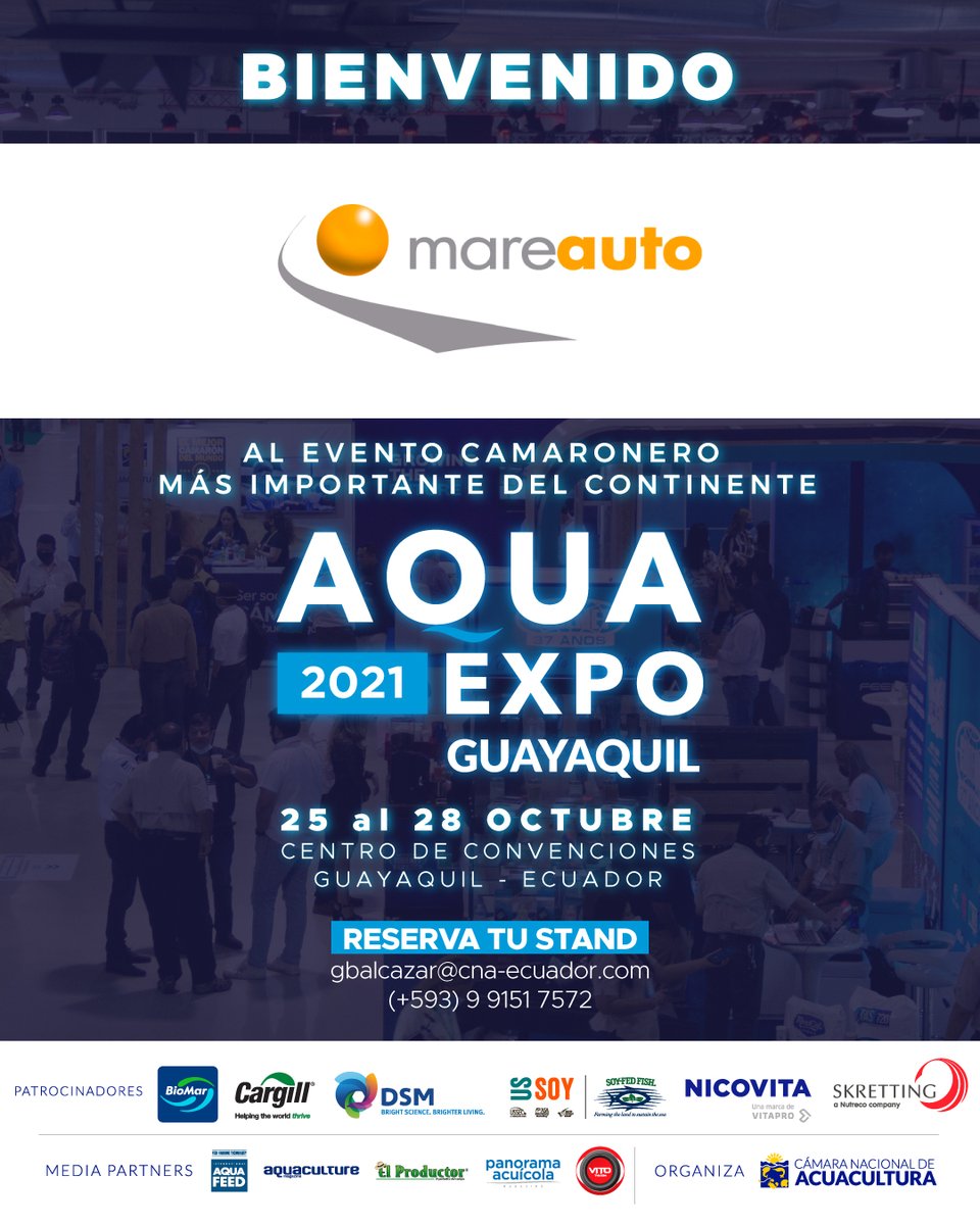 AquaExpoEC's tweet photo. Bienvenido #MAREAUTO empresa participante del evento camaronero más importante del continente #AquaExpo2021 #Guayaquil.

Participa con tu marca en #AquaExpo2021 #Guayaquil del 25 al 28 de OCTUBRE en Centro de 
@ConvencionesGye

Reserva tu stand: gbalcazar@cna-ecuador.com https://t.co/tAw6D3Cu0e