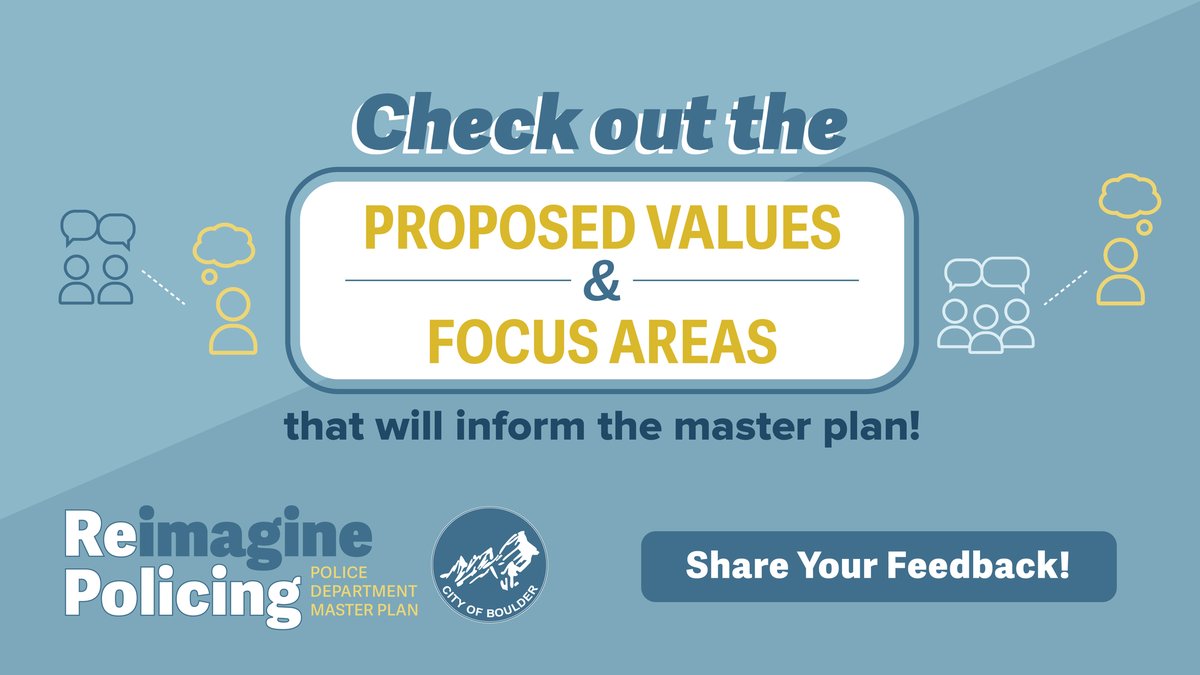 bouldercolorado's tweet photo. #Boulder is moving into the second phase of the master planning process to reimagine policing. Check out and provide feedback on the proposed values and focus areas that will inform the @boulderpolice master plan. 

We want to hear from you ➡️ https://t.co/tm9B7j8bom https://t.co/mUmX5XABFv