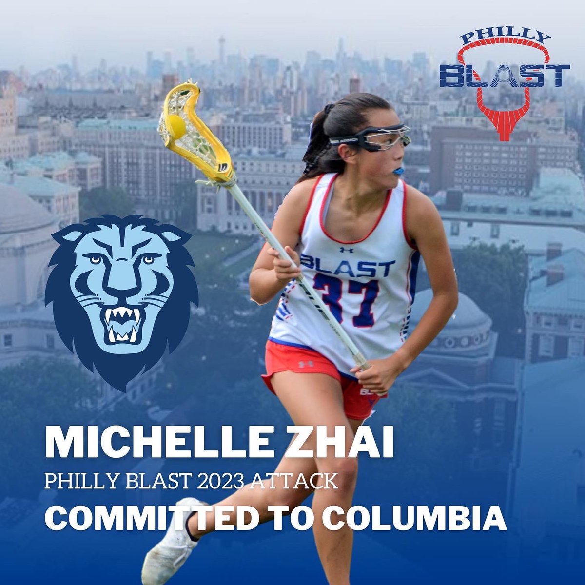 PhillyBlastLAX's tweet photo. Congratulations to #blast2023 attacker Michelle Zhai on her verbal commitment to play #d1lax for Columbia University! 💙 #ivyleague #welldeserved #earnednotgiven #girlslacrosse #lacrosserecruiting #collegelacrosse https://t.co/F66GfarGb0