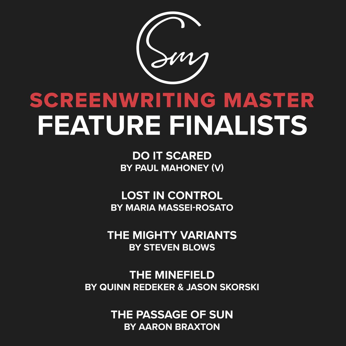screenwritingm's tweet image. The Finalists are here! We are extremely proud of all of you, whether you made it to the final round or not. Applause all around for the final five in each category. #smc2021
