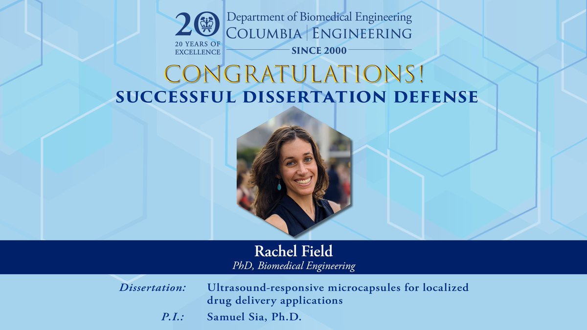 ColumbiaBME's tweet photo. 🎉🎓Congratulations to Columbia BME's Rachel Field on successfully defending her doctoral dissertation: Ultrasound-responsive microcapsules for localized drug delivery applications (P.I.: Sam Sia 
@SiaBME). Wishing you all the best! https://t.co/36vf9CluIa