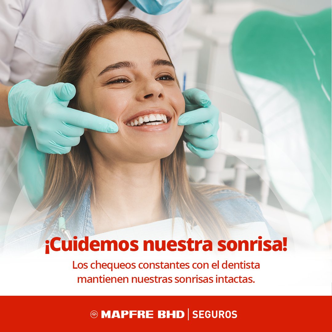 MAPFRE BHD SEGUROS on Twitter "¡Realiza tus revisiones al dentista! En