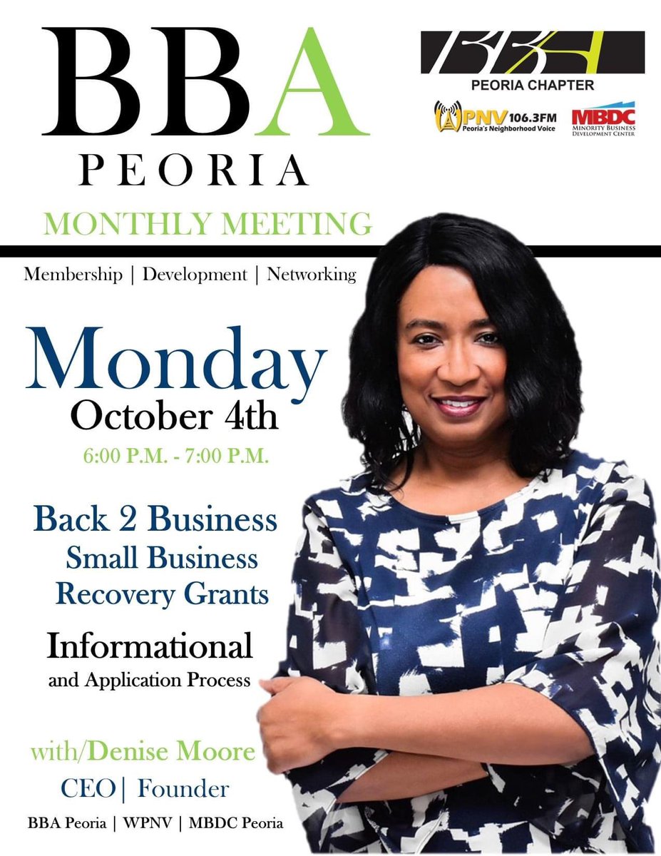 Join us Monday, October 4th inside MBDC Peoria for the BBA Monthly Meeting. 

Denise Moore and her team will provide more information on the Back 2 Business Recovery Grant Program, answer questions and assist with the application process. Call 309.996.3989 to register.