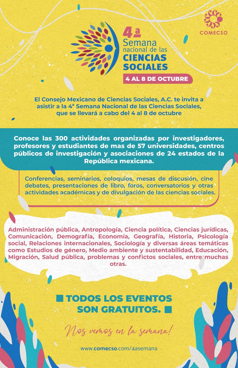 COMECSO's tweet photo. Mañana comienza la 4a Semana Nacional de las Ciencias Sociales #4SNCS 🤩🥳

Más de 300 actividades con diversas temáticas.
👉 https://t.co/6NaLupCZmg

@ceiich_unam.@IISUNAM.@CEPHCIS_UNAM_MX.@UAZ_Oficial.@UACM.@smsociologia.@elcolef.@UABC_oficial.@unamglobal.@PUEC_UNAM https://t.co/RLCiR3YTfp