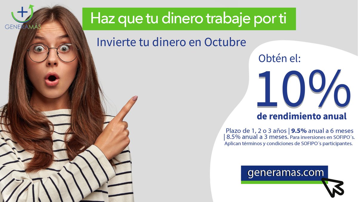 generamascom's tweet photo. Conoce nuestras tasas de rendimiento para tu inversión este mes de Octubre, no esperes más https://t.co/H5e12x1CkY
Solicita tu apertura de cuenta sin costo aquí: https://t.co/5WDbp2xm1d
#GeneraMas #Octubre #inversiones https://t.co/5InoGbFOpk