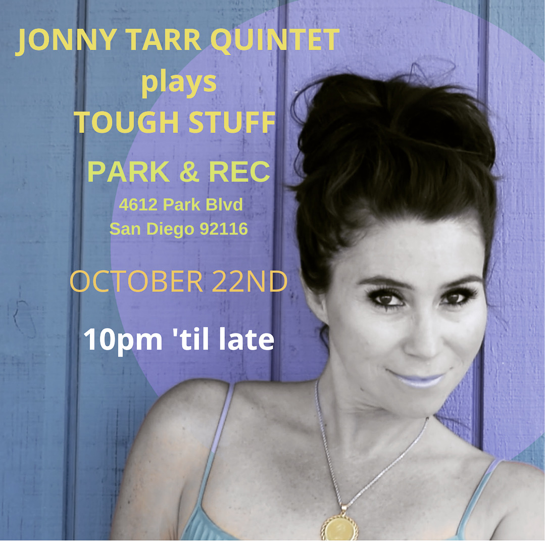 pacificrecords's tweet photo. Come out to see The Jonny Tarr Quintet perform Tough Stuff on October 22nd! 10pm 'til late! We'll catch you there 😎 https://t.co/bgJs7bGnJN