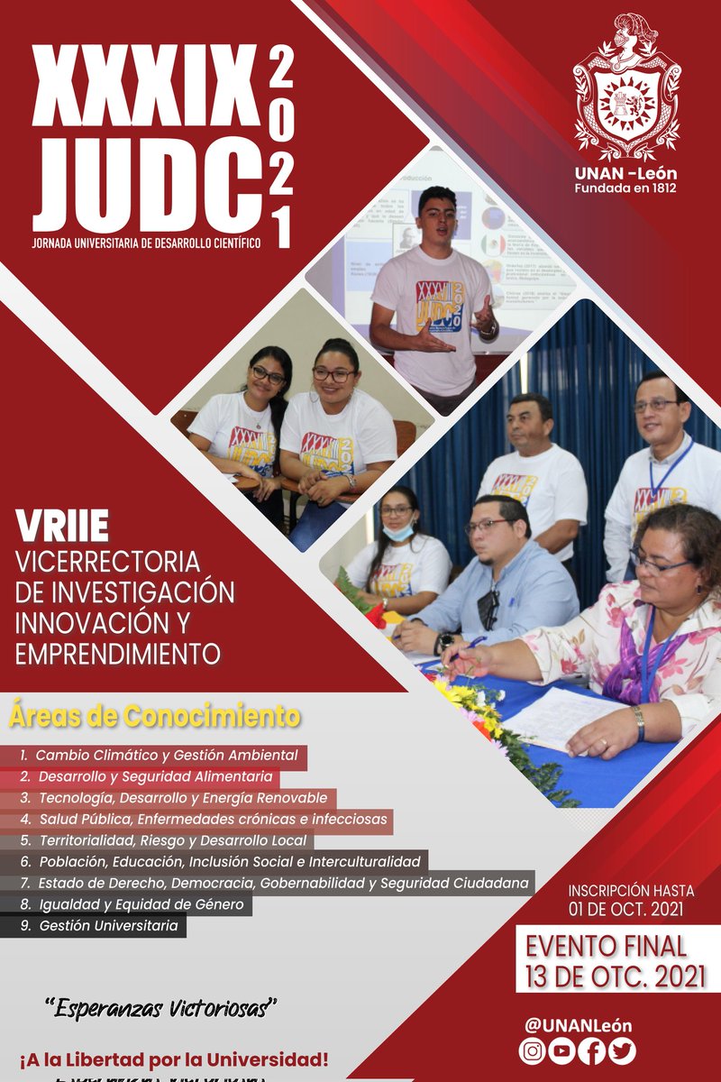 unanleon's tweet photo. XXIX Jornada Universitaria de Desarrollo Científico 2021
Inscripciones abiertas hasta el 1 de octubre
JUDC 2021, 13 de Octubre.
#JUDC
#UNANLeón https://t.co/ew8LePDqVW