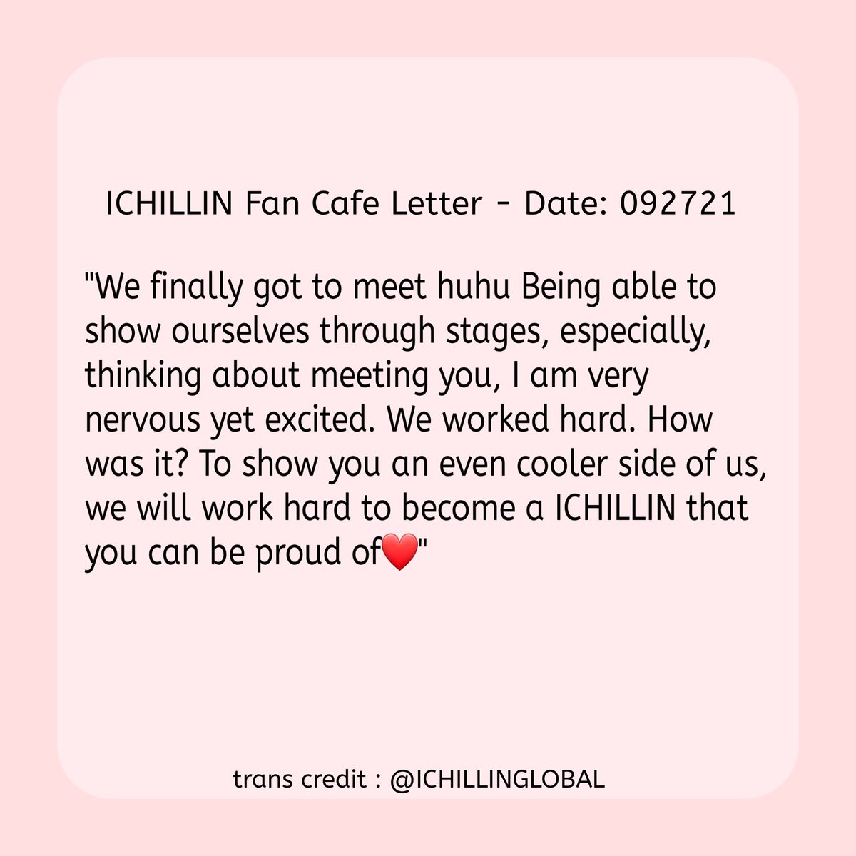 [ENG TRANS] ICHILLIN Fan Cafe Group Letter - Date: 092721

#ICHILLIN #아이칠린 #KPOP