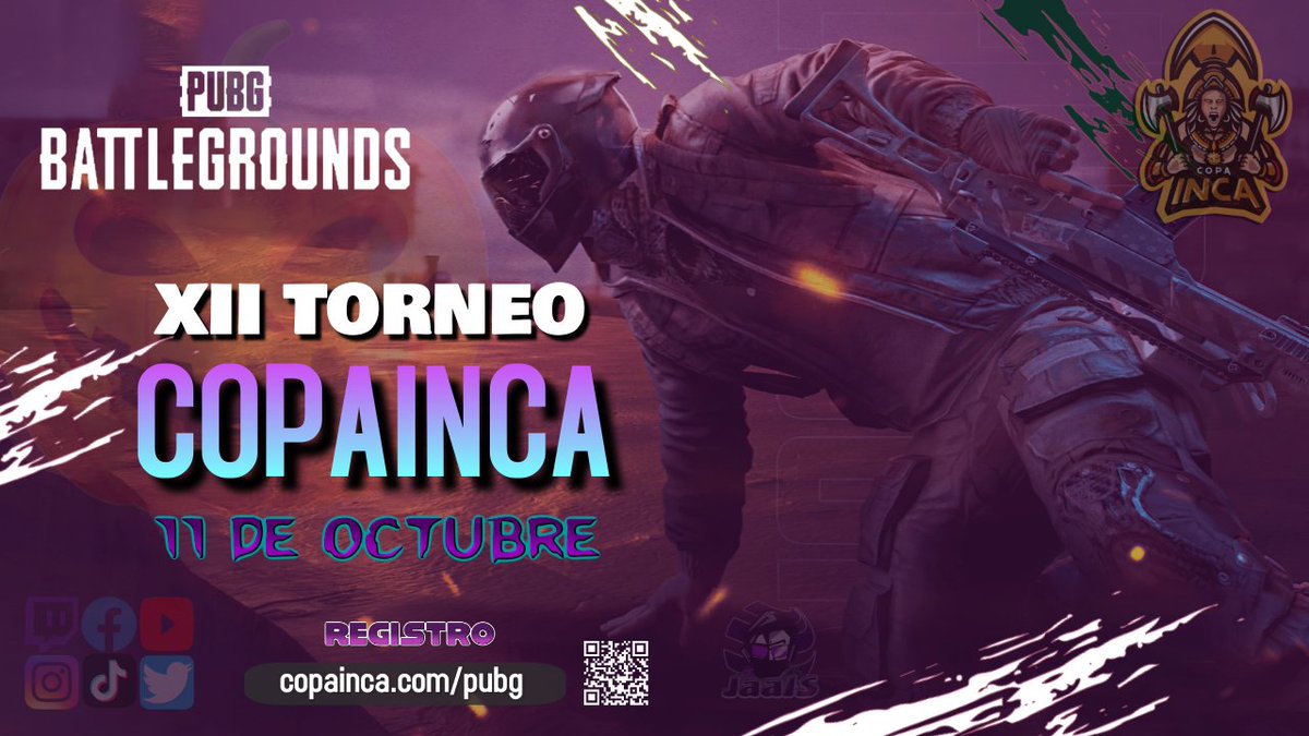 🏆  XII COPAINCA 🏆 
INICIO: Lunes|Segunda-feira 11/10/2021  
<a href="/PUBGEsports/">PUBG Esports</a> 
REGISTRO: 
🌐Web: copainca.com/tournament/xii…
<a href="/JaalS17/">Jimmy Alo</a>