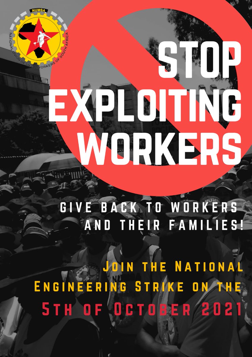 Numsa_Media's tweet photo. We are calling for a total SHUTDOWN of the Engineering sector until they meet our demands! Join the #NationalEngineeringStrike on the 5th of October 2021. There will also be a march on the first day of the strike.
#InsimbiAyigobi
#ForTheLoveoftheWorkingClass
.@IrvinJimSA https://t.co/cibYIqBXes
