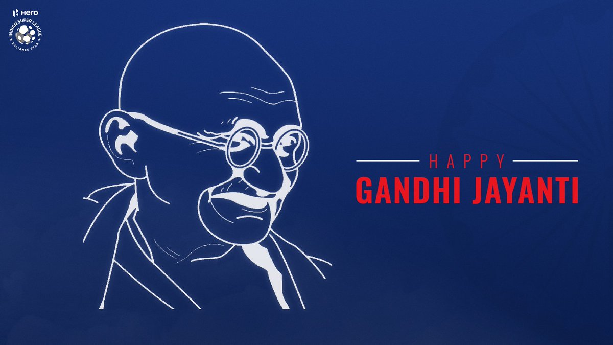 Wishing everyone a very happy #GandhiJayanti!

Let's take a moment to celebrate the birth anniversary of the Father of our Nation. 🙏🏼🇮🇳

#HeroISL #LetsFootball