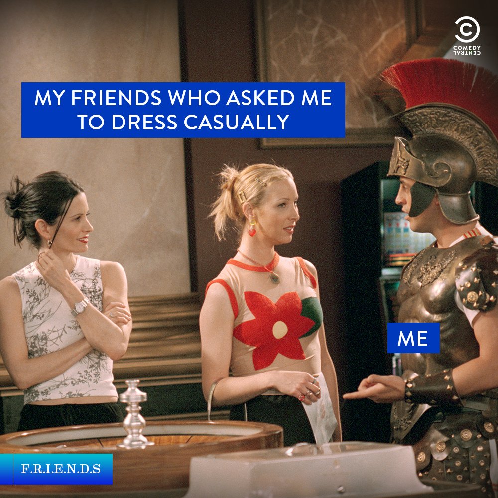 ComedyCentralIn's tweet photo. There’s no such thing as casual! 

#Friends #FriendsOnCC @FriendsTV https://t.co/ukSPeNlJHU