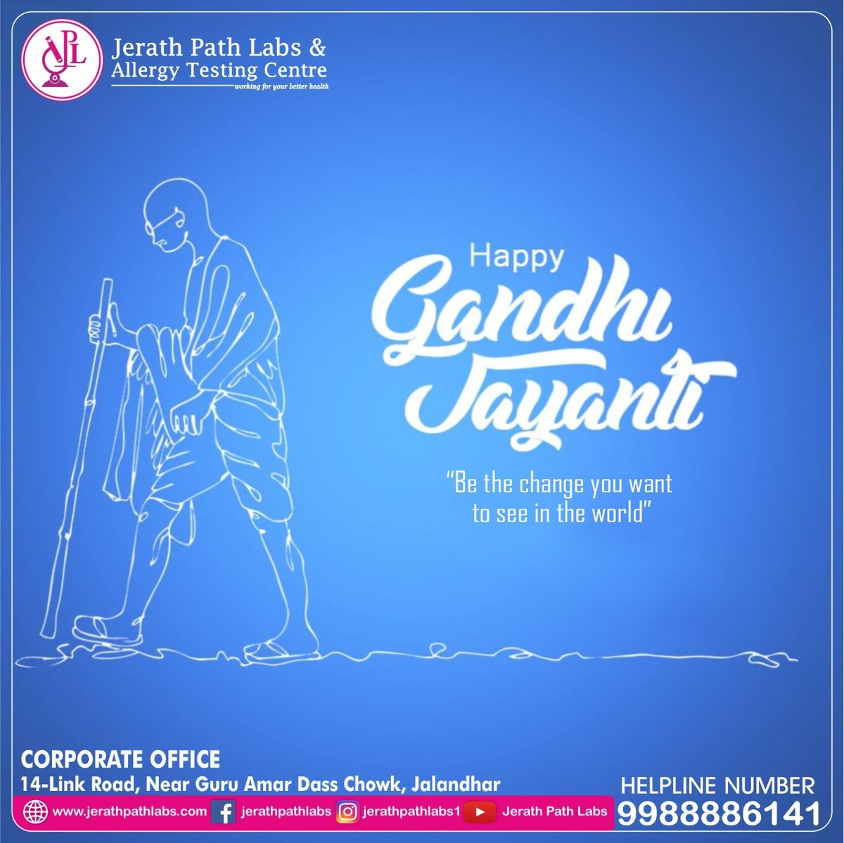 JerathLabs's tweet photo. Be the change you want to see in the world. Jerath Path Labs &amp; Allergy Testing Centre wishes you a very Happy Gandhi Jayanti.
Log on: https://t.co/B8FQ53d2Pf
#JerathPathLabs #jalandhar #jerathgroup #GandhiJayanti #gandhiji
#MahatamaGandhi #freedom https://t.co/OlnYbpoIOI