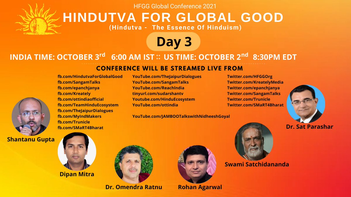 HFGGOrg's tweet photo. Do watch live tomorrow Day 3 of #HindutvaForGlobalGood Conference October 3rd 6:00 AM IST https://t.co/gvcJP1Vql6