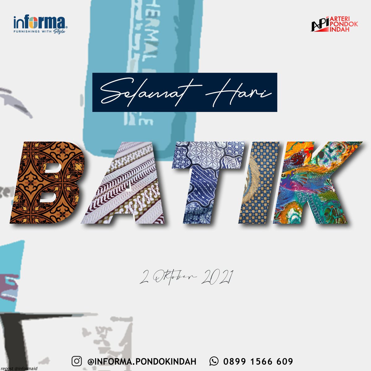 Informa_PI's tweet photo. "Selamat Hari Batik Nasional. Pada 12 tahun yang lalu, UNESCO mengakui batik sebagai warisan budaya dari Indonesia." https://t.co/neZjj6HbSD