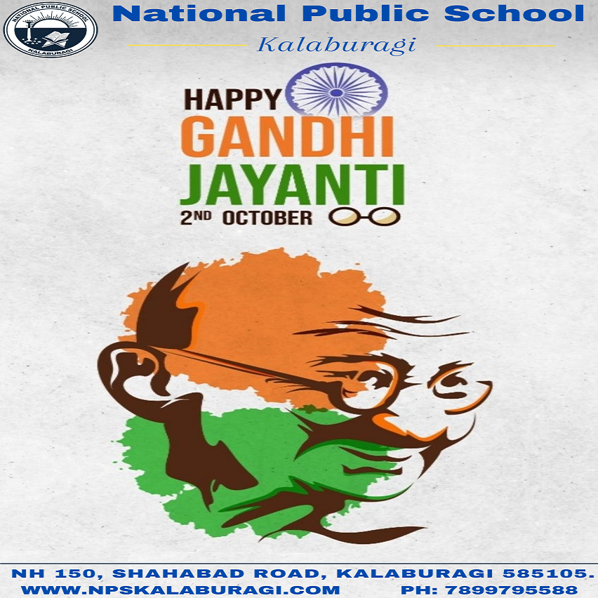 NPSKalaburagi's tweet photo. Wishing you all a happy Gandhi Jayanti.
#gandhijayanti  #kalaburagi #Gulbarga #Kalburgi #NPSkalaburagi #School #NPS #NationalPublicSchoolKalaburagi #NationalPublicSchool https://t.co/loC02a4ilS