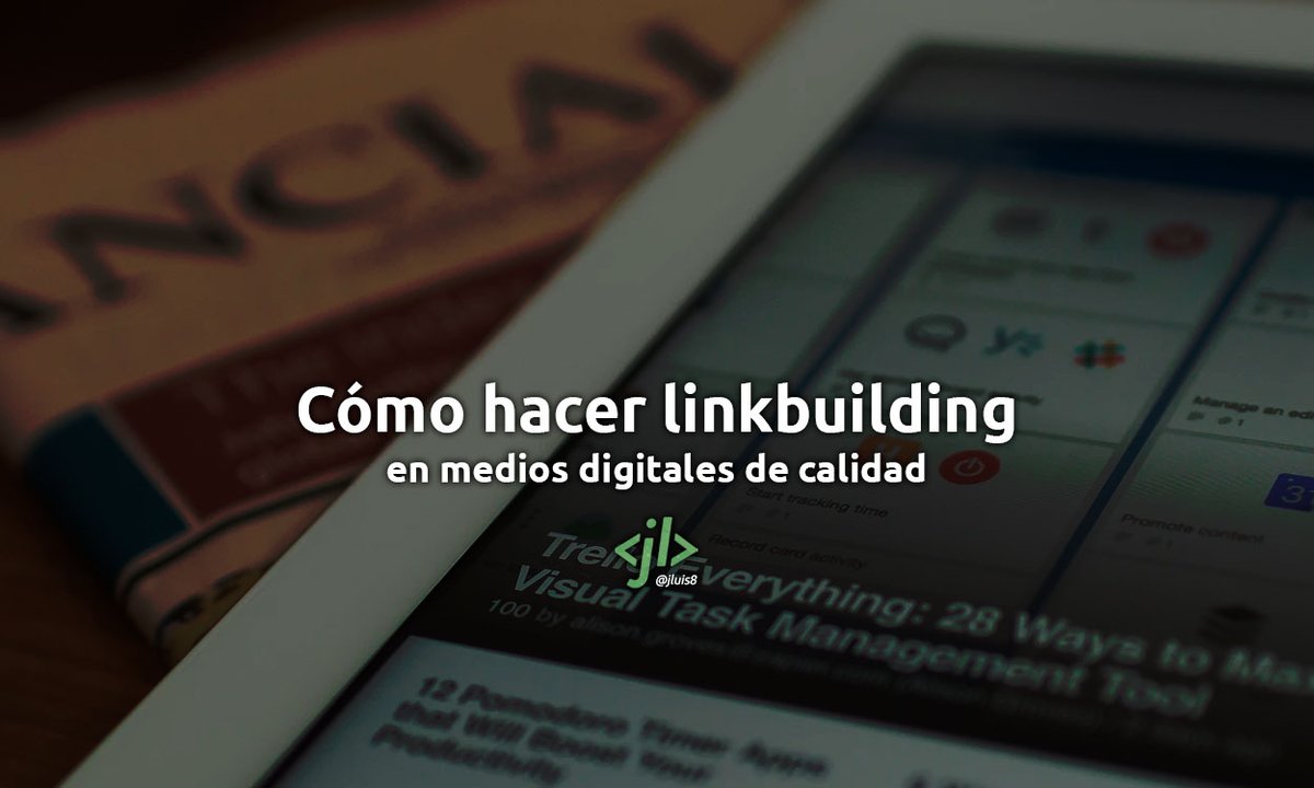 ¿Cómo hacer linkbuilding en medios digitales de calidad? Cuando tienes una web nueva, sin autoridad, sin visibilidad es ideal hacer una campaña de enlaces, que nos darán a jluislopez.es/hacer-linkbuil…