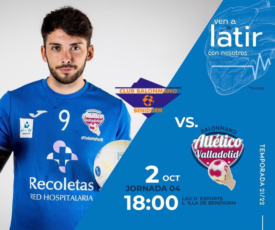 atlvalladolid's tweet photo. 🔥#GAMEDAY
#LigaSacyrAsobal 2021/2022 - Jornada 4
🔵🟠@bmbenidorm 🆚🔵Recoletas @atlvalladolid
🏟️ Palau d´Esports l´Illa de Benidorm | Benidorm
🕐 18h
📺Sin TV
#⃣ #BENATV #VenaLATIRconNosotros https://t.co/zeF3O73fPn