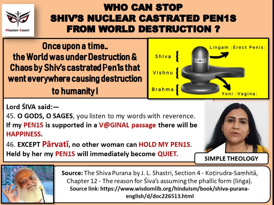 MrClandestine3's tweet photo. 🔴 REMEMBER the time when no Hindu gods could stop World Destruction by Shiv's castrated PEN!S ? 

🔴 Shiv said only "PARVATI'S V@GINA" could make his PEN!S HAPPY &amp; QUIET 

🔴 &amp; SAVE HUMANITY &amp; the WORLD from "PEN!S DESTRUCTION!"
(Source: SHIV PURANA)

Kamakshi's Soteriology!🤣👌 https://t.co/n5WKxvyegS