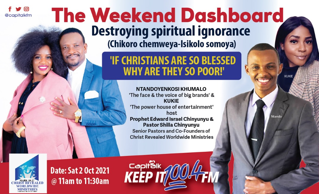 capitalkfm's tweet photo. Today on the #WeekendDashboard, we discuss the impact of Spiritual Ignorance 

Join @MrNtandoKhumalo &amp; @kudahsithole1 as they host Prophet Edward Chinyunyu &amp; Pastor Sheila Chinyunyu at 11am

#TuneIn 
#KeepIt100Point4FM https://t.co/Ig64p0o0vS