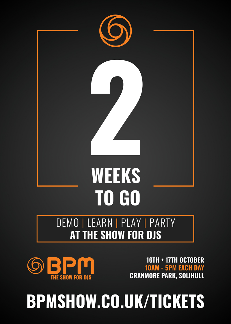 There's just 2 weeks until #BPM2021, have you got your tickets yet?

Get them in advance for just £10 per person NOW 👉ticketsource.co.uk/bpm

#2weeks #2week #countdown #14days #nearlytime #bpm #theshowfordjs #dj #djs #disco #radio #club #nightclub #bar #show #exhibition