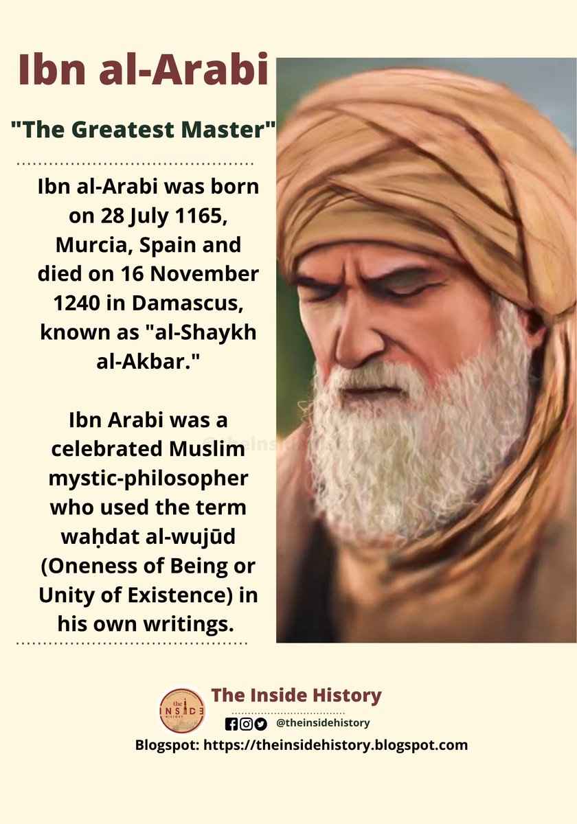 theinsidehistor's tweet photo. Muhyiddin Ibn 'Arabi, known as "al-Shaykh al-Akbar," or greatest shaykh in Islamic history. He was an Andalusian muslim mystic scholar, poet and philosopher who gave esoteric philosophical dimension of Islamic thought and full fledged mystical expression.
.
#Sufiam #ibnarabi https://t.co/IQzb1s2pEL