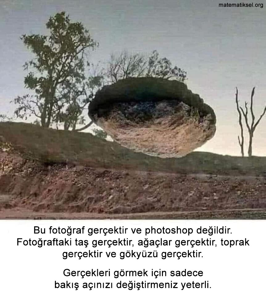 matematikselorg's tweet photo. Gerçekleri görmek için sadece bakış açınızı değiştirmeniz yeterli... https://t.co/qKImpmu9zN