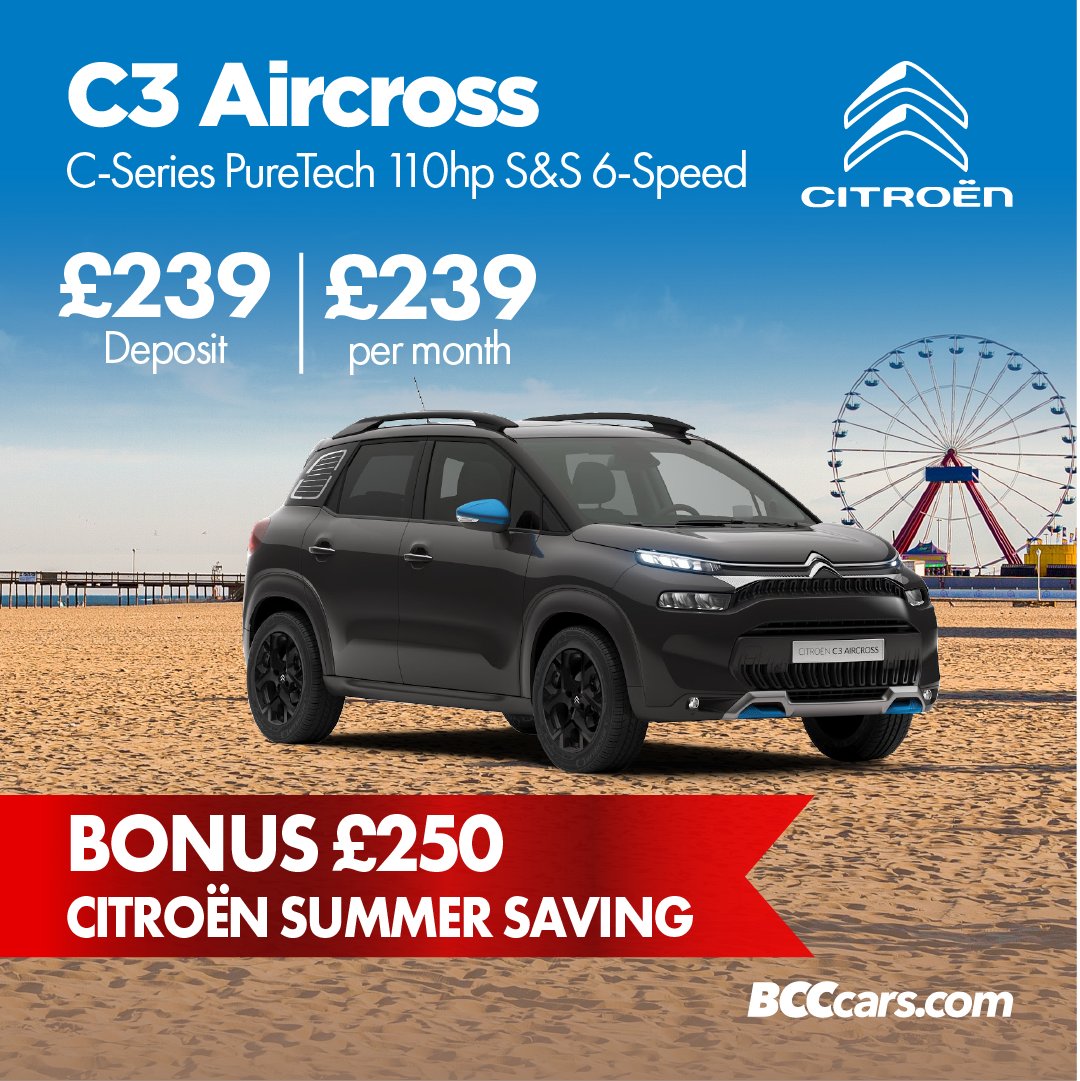 Bonus Summer Saving with BCC! All-new Citroen offers with up to £500 bonus savings, free deposit contributions and low monthly payments .

New design C3 Aircross for only £239 per month!

Click for full details 👇
buff.ly/3AwuMqv

BCC | Trusted for over 40 years