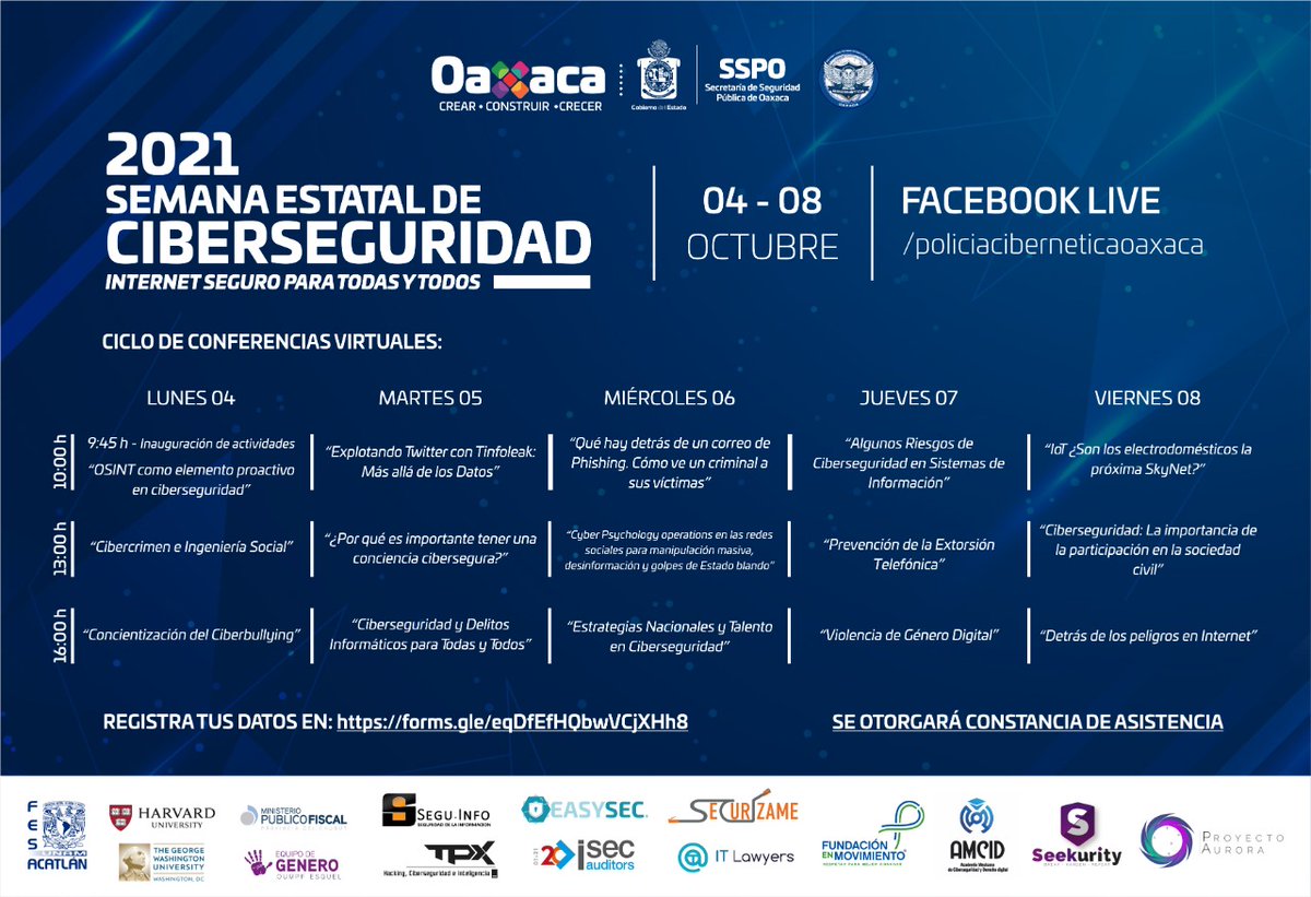 UPCOaxaca's tweet photo. La @SSP_GobOax te invita del 4 al 8 de octubre a las conferencias virtuales de la Semana Estatal de Ciberseguridad, donde participarán especialistas en la materia. #MesDeLaCiberseguridad  Regístrate en: https://t.co/sFQYo3rOiC @Heliodoro_hcde @SIDISSP_GobOax @Policia_GobOax https://t.co/6j3oErl70n