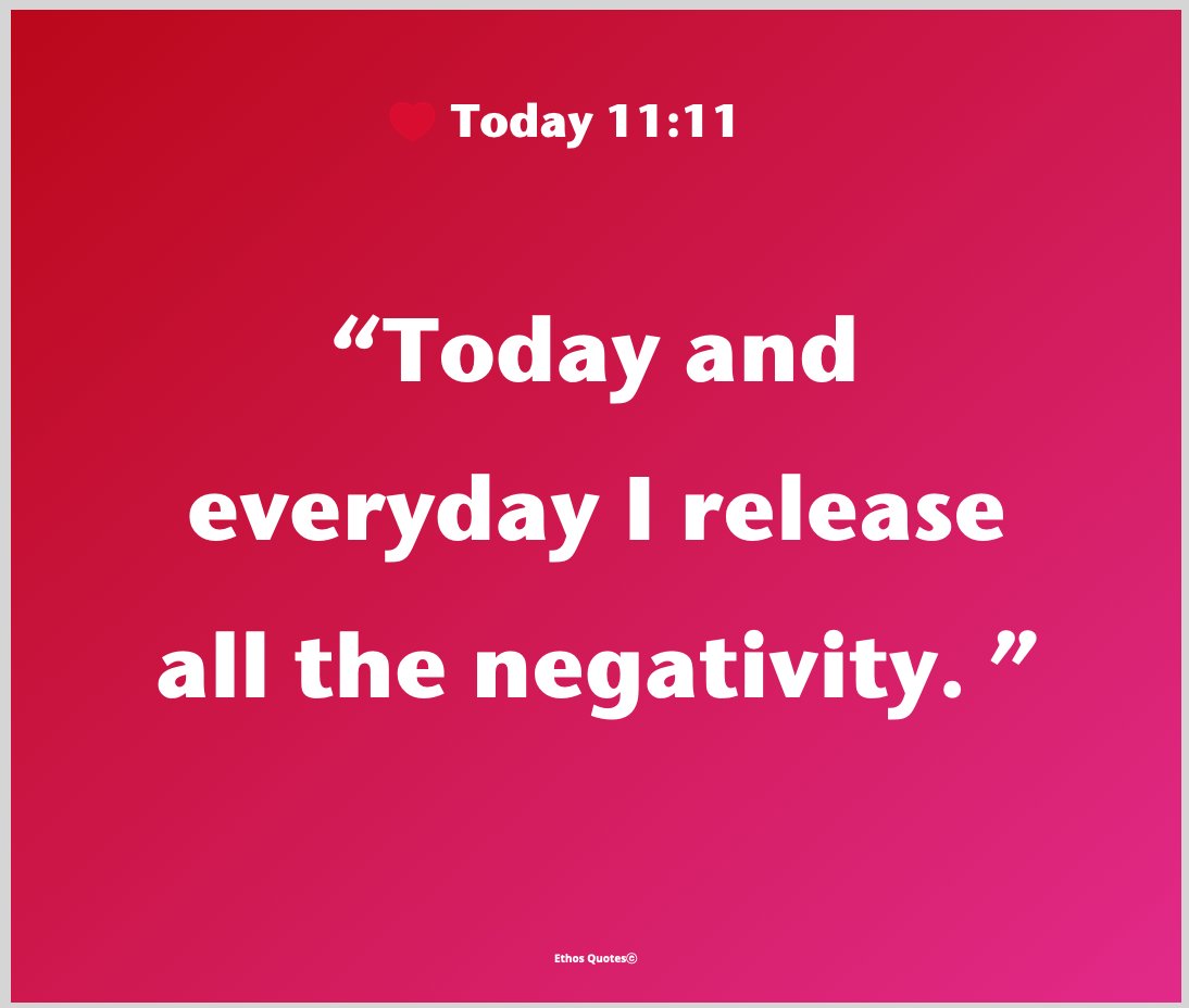 EthosQuotes's tweet photo. “Today and everyday I release all the negativity.” #Positive #EthosQuotes #Pellduclos #PositiveAffirmation https://t.co/t0xGX9dOXE