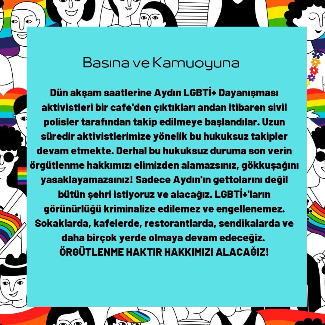 aydinlgbti's tweet photo. Dün akşam saatlerine Aydın LGBTİ+ Dayanışması aktivistleri bir cafe'den çıktıkları andan itibaren sivil polisler tarafından takip edilmeye başlandılar. Uzun süredir aktivistlerimize yönelik bu hukuksuz takipler devam etmekte.++ https://t.co/pGn7i7fAAl