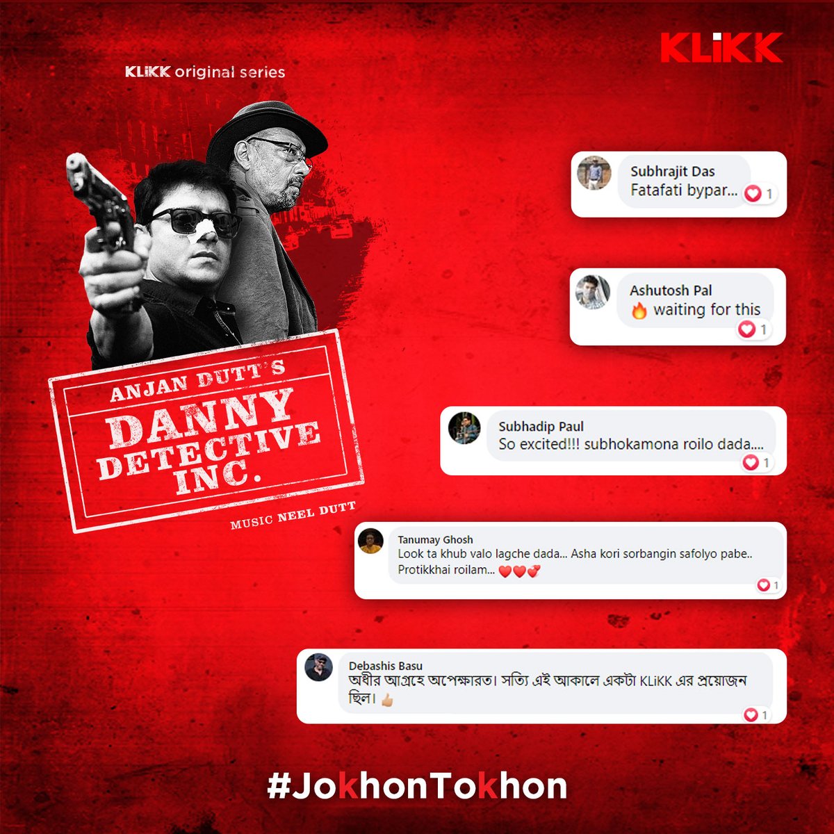 Fans are thrilled at seeing the poster of Danny Detective INC. - A KLiKK Original Series by Anjan Dutt! Let's have a look into the comments that has filled our heart with love and warmth! @anjandutt, @neelinc, @Suprobhat10 #Klikk #JokhonTokhon #DannyDetectiveINC #AnjanDutt