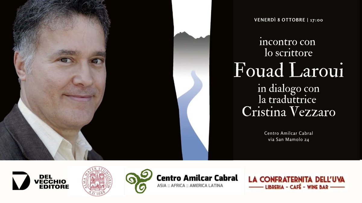 DelVecchioEd's tweet photo. Venerdì 8 ottobre alle 17 presso il centro Amilcar Cabral, incontro con lo scrittore #FouadLaroui in dialogo con la traduttrice Cristina Vezzaro. 
Un grande grazie alla libreria #laConfraternitadellUva Prenotazione a questo link: https://t.co/PDN1aUxnAe
#delvecchioeditore #eventi https://t.co/RnJvWm97cw