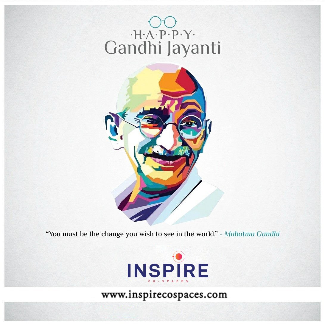 inspirecospaces's tweet photo. Today the power of Gandhi’s word Inspire us to change the world by changing ourselves.
“Live as if you were to die tomorrow. Learn as is you were to live forever- Mohandas Karamchand Gandhi
#InspireCoSpaces #GandhiJayanti2021 #GandhiJayanti #keepinspiring #mumbaicoworking #cowork https://t.co/8b7HxsKryL