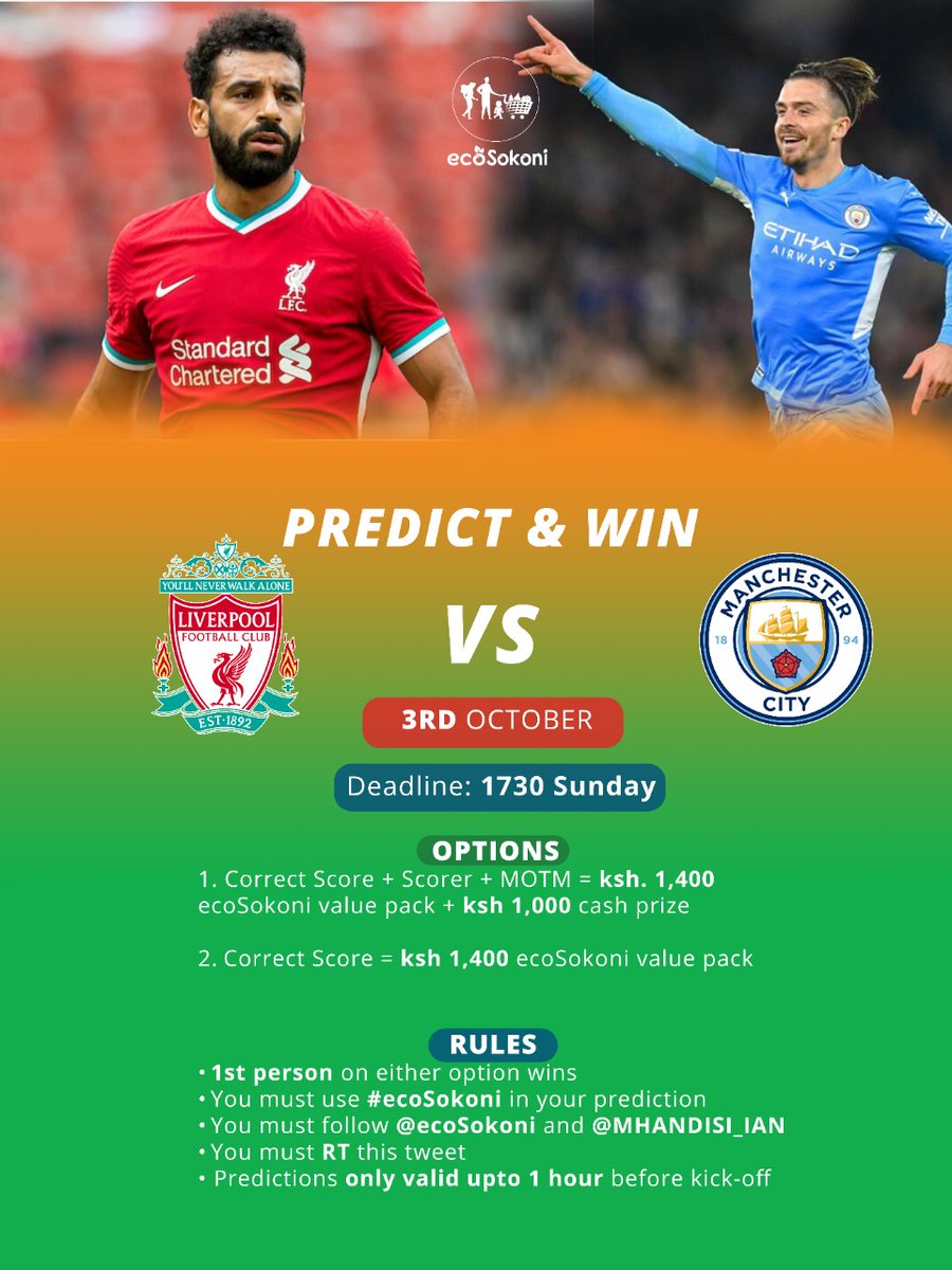 ecoSokoni's tweet photo. When it's a weekends we know it's time for, #ecoSokoni game of the week- Giveaway Campaign.

OPTIONS 👇🏻
1. Correct Score + Scorer + MOTM = ksh 1400 worth ecoSokoni gift hamper + 1000 cash prize
2. Correct Score = ksh 1400 worth ecoSokoni gift hamper 

#ecoSokoni https://t.co/7CLhdOFsnJ