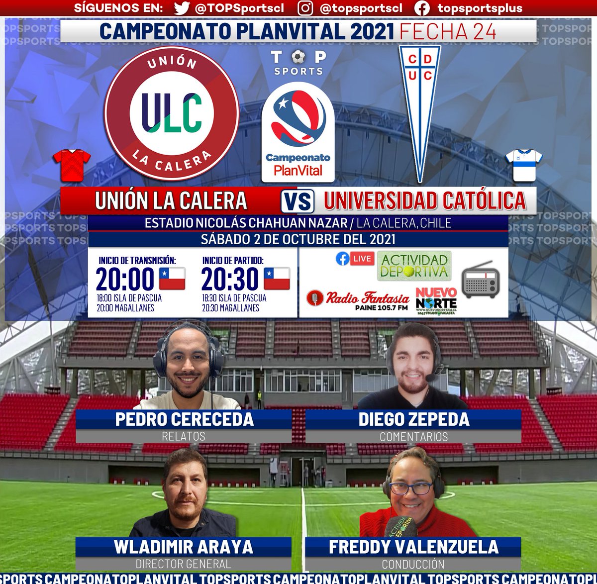 ActDeportivaCL's tweet photo. Sábado 02  Octubre 2021 

@ActDeportivaCL Al Aire

@ulcsadpoficial
Versus
@Cruzados

🎤Relatos:
@pcereceda

🎤Conducción:
@FValenzuelaMedo

🎤 Comentarios:
@DiegoZepeda_

🎤 Director General :
@wlaracor

Gentileza Flyer Publicitario:
@TOPSportscl https://t.co/pfSbyLHLBs