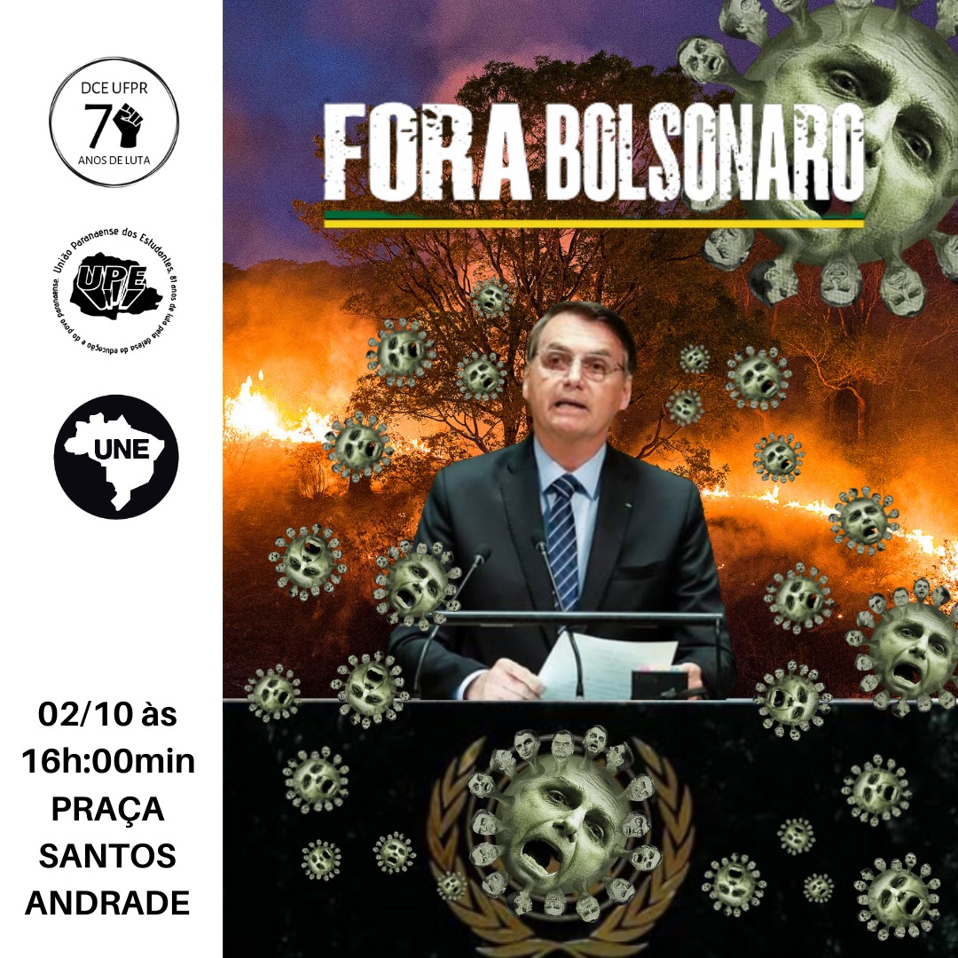 FORA BOLSONARO!
NÃO ACEITAREMOS MAIS RETROCESSOS!

02 de outubro (sábado), 16h
LOCAL: Praça Santos Andrade

👉 Que a nossa luta seja forte e unificada! 👊
#impeachmentja #forabolsonaro #02outubro

🏛️ Diretório Central dos Estudantes - DCE
✊🏿 Gestão Unidade Pela UFPR - Executiva