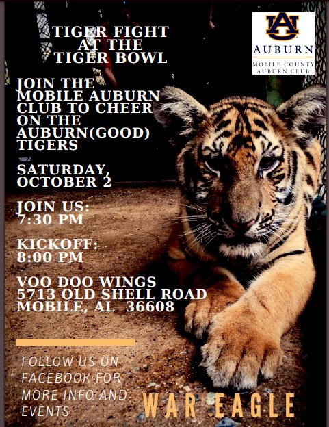 mobileauclub's tweet photo. We be fightinβ- join us tonight as we watch the good tigers play the bad tigers #WarEagle #TigerBowl #strikeuptheband @AUAlumniAssoc https://t.co/xSXh0xn3rv