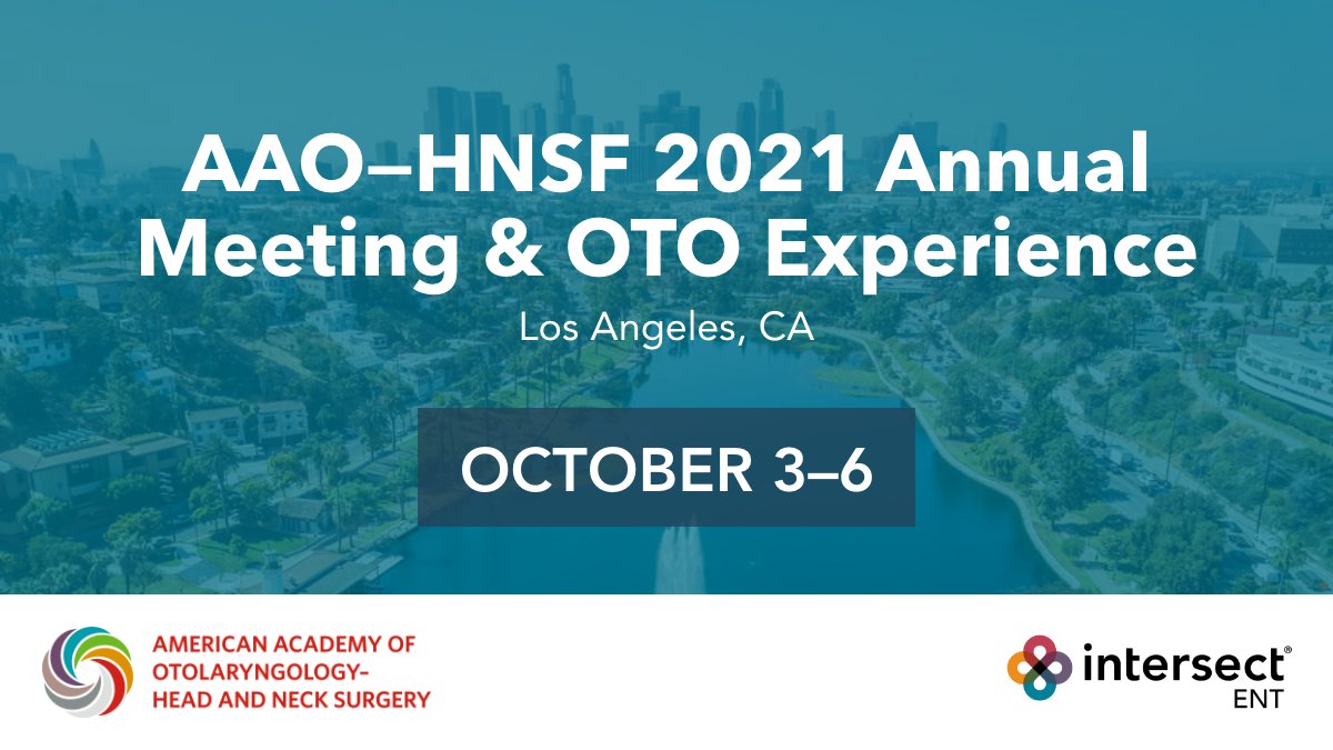 IntersectENT's tweet photo. Intersect ENT is excited to attend the AAO-HNSF 2021 Annual Meeting, hosted by @AAOHNS, on October 3-6 at the Los Angeles Convention Center and virtually. See you at booth #1705! https://t.co/FBnxdpkQ2n
#IntersectENT #OTOMTG21 https://t.co/KRiasQOxtK