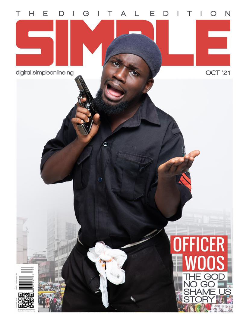 simplemag_ng's tweet photo. God no go shame us! @officerwoos covers Oct. Digital Edition of #SimpleMagazine
#BigBrother 
#contentcreator
#BBNaijaSeason6 
#TwitterBan 
#Burna
#OfficerWoos 
#WomensMarch https://t.co/EeEEOr5Ssb