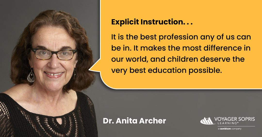 VoyagerSopris's tweet photo. In the words of Dr. Anita Archer, a respected authority on literacy, explicit instruction makes a difference. Do you agree? #explicitinstruction #Literacy https://t.co/wj9bens5m1