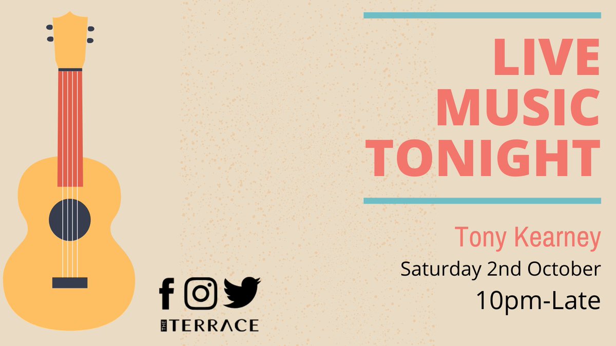 🎶 Live music returns to The Terrace tonight with Tony Kearney playing from 10pm until late