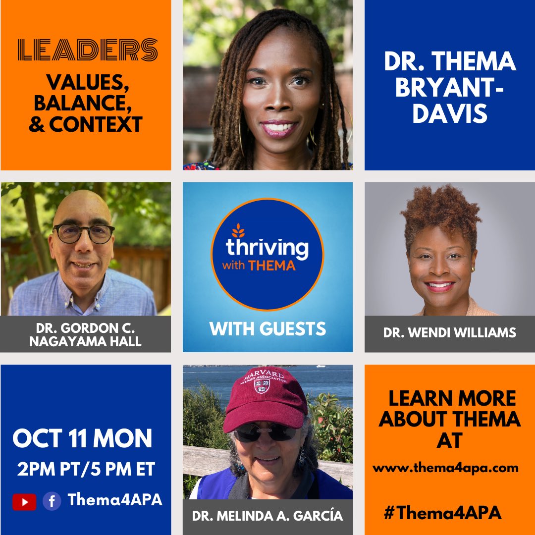 thema4apa's tweet photo. Save the date! Join us on Oct 11 at 2pm PT for this live discussion on leadership with @gnhall2 @drwendiwilliams and Dr. García. 

Watch on Facebook: https://t.co/tiW2hRwYO4 

Watch on YouTube: https://t.co/6eR93toQZy

#thriving #psychology #leadership https://t.co/0KHCN2nr17